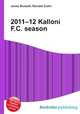 2011–12 Kalloni F.C. season, Jesse Russell,Ronald Cohn 
