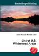 List of U.S. Wilderness Areas, Jesse Russell,Ronald Cohn 