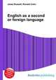 English as a second or foreign language, Jesse Russell,Ronald Cohn 