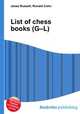 List of chess books (G–L), Jesse Russell,Ronald Cohn 