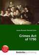 Crimes Act of 1790, Jesse Russell,Ronald Cohn 