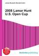 2008 Lamar Hunt U.S. Open Cup, Jesse Russell,Ronald Cohn 