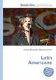 Latin Americans, Jesse Russell,Ronald Cohn 