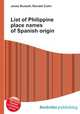List of Philippine place names of Spanish origin, Jesse Russell,Ronald Cohn 