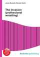 The Invasion (professional wrestling), Jesse Russell,Ronald Cohn 