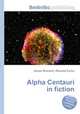 Alpha Centauri in fiction, Jesse Russell,Ronald Cohn 