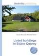 Listed buildings in Skane County, Jesse Russell,Ronald Cohn 