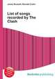 List of songs recorded by The Clash, Jesse Russell,Ronald Cohn 