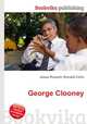 George Clooney, Jesse Russell,Ronald Cohn 
