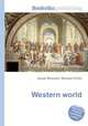 Western world, Jesse Russell,Ronald Cohn 