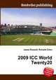 2009 ICC World Twenty20, Jesse Russell,Ronald Cohn 