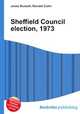 Sheffield Council election, 1973, Jesse Russell,Ronald Cohn 