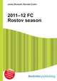2011–12 FC Rostov season, Jesse Russell,Ronald Cohn 