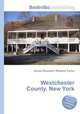 Westchester County, New York, Jesse Russell,Ronald Cohn 
