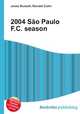 2004 Sao Paulo F.C. season, Jesse Russell,Ronald Cohn 