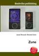 Zune, Jesse Russell,Ronald Cohn 
