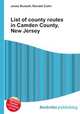 List of county routes in Camden County, New Jersey, Jesse Russell,Ronald Cohn 