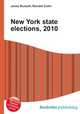 New York state elections, 2010, Jesse Russell,Ronald Cohn 