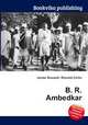 B. R. Ambedkar, Jesse Russell,Ronald Cohn 