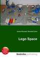 Lego Space, Jesse Russell,Ronald Cohn 
