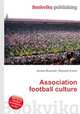 Association football culture, Jesse Russell,Ronald Cohn 