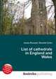 List of cathedrals in England and Wales, Jesse Russell,Ronald Cohn 