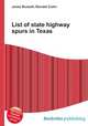 List of state highway spurs in Texas, Jesse Russell,Ronald Cohn 