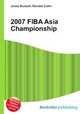 2007 FIBA Asia Championship, Jesse Russell,Ronald Cohn 