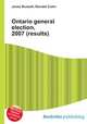 Ontario general election, 2007 (results), Jesse Russell,Ronald Cohn 