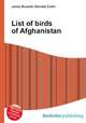 List of birds of Afghanistan, Jesse Russell,Ronald Cohn 