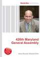 426th Maryland General Assembly, Jesse Russell,Ronald Cohn 