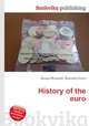 History of the euro, Jesse Russell,Ronald Cohn 