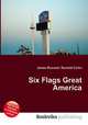 Six Flags Great America, Jesse Russell,Ronald Cohn 