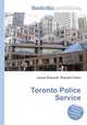Toronto Police Service, Jesse Russell,Ronald Cohn 