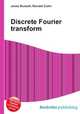 Discrete Fourier transform, Jesse Russell,Ronald Cohn 