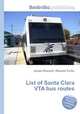 List of Santa Clara VTA bus routes, Jesse Russell,Ronald Cohn 