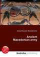 Ancient Macedonian army, Jesse Russell,Ronald Cohn 