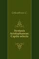 Syntaxis Aristophaneae. Capita selecta., Соболевский С. 