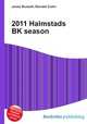 2011 Halmstads BK season, Jesse Russell,Ronald Cohn 