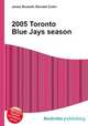 2005 Toronto Blue Jays season, Jesse Russell,Ronald Cohn 