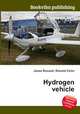 Hydrogen vehicle, Jesse Russell,Ronald Cohn 