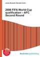 2006 FIFA World Cup qualification – AFC Second Round, Jesse Russell,Ronald Cohn 