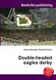 Double-headed eagles derby, Jesse Russell,Ronald Cohn 