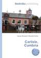 Carlisle, Cumbria, Jesse Russell,Ronald Cohn 