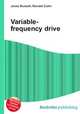Variable-frequency drive, Jesse Russell,Ronald Cohn 