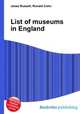 List of museums in England, Jesse Russell,Ronald Cohn 