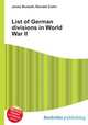 List of German divisions in World War II, Jesse Russell,Ronald Cohn 