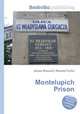 Montelupich Prison, Jesse Russell,Ronald Cohn 