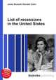 List of recessions in the United States, Jesse Russell,Ronald Cohn 