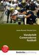 Vanderbilt Commodores football, Jesse Russell,Ronald Cohn 